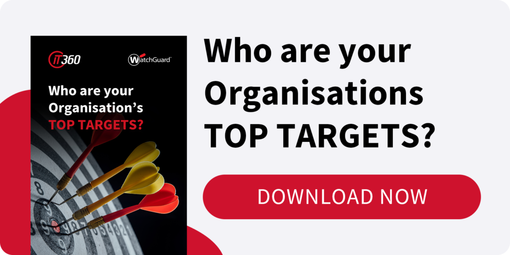 Download the PDF: Who Are Your Organisation's Top Targets