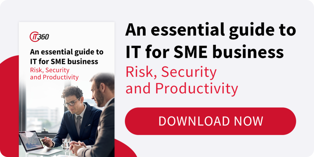 Download your copy of An Essential Guide to IT for SME Business